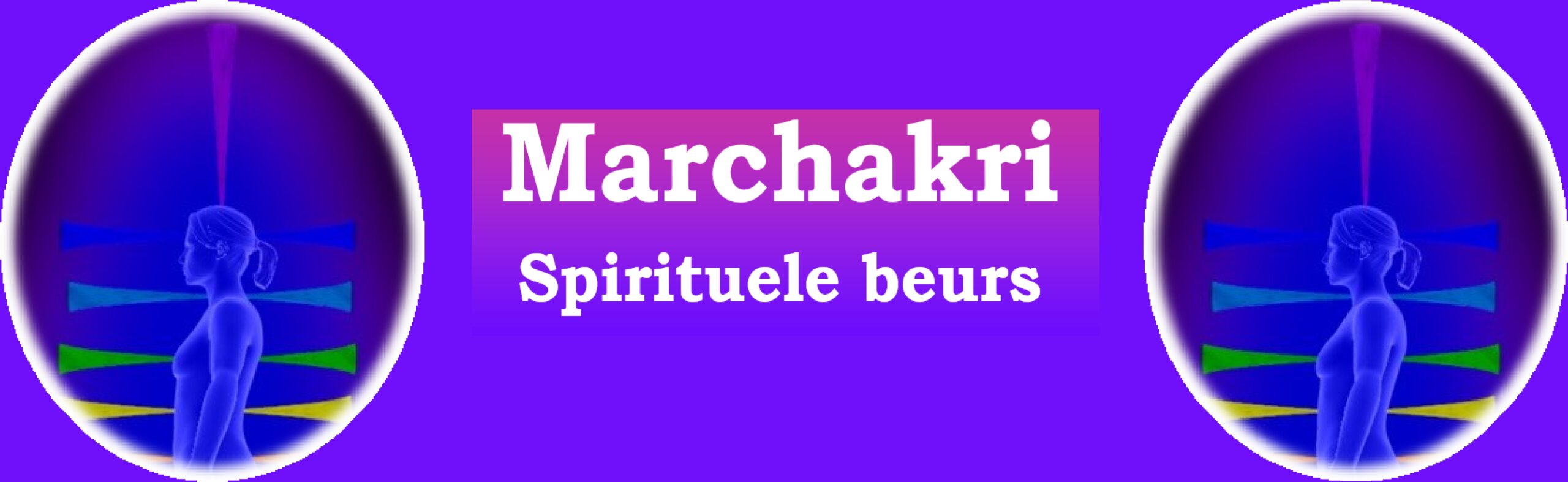 Marchakri Spirituelebeurs